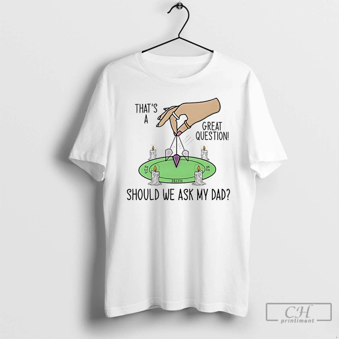 Classic Should We Ask My Dad Thats A Great Question T-Shirts, Hoodie, Sweatshirt | PopFlextees.com
