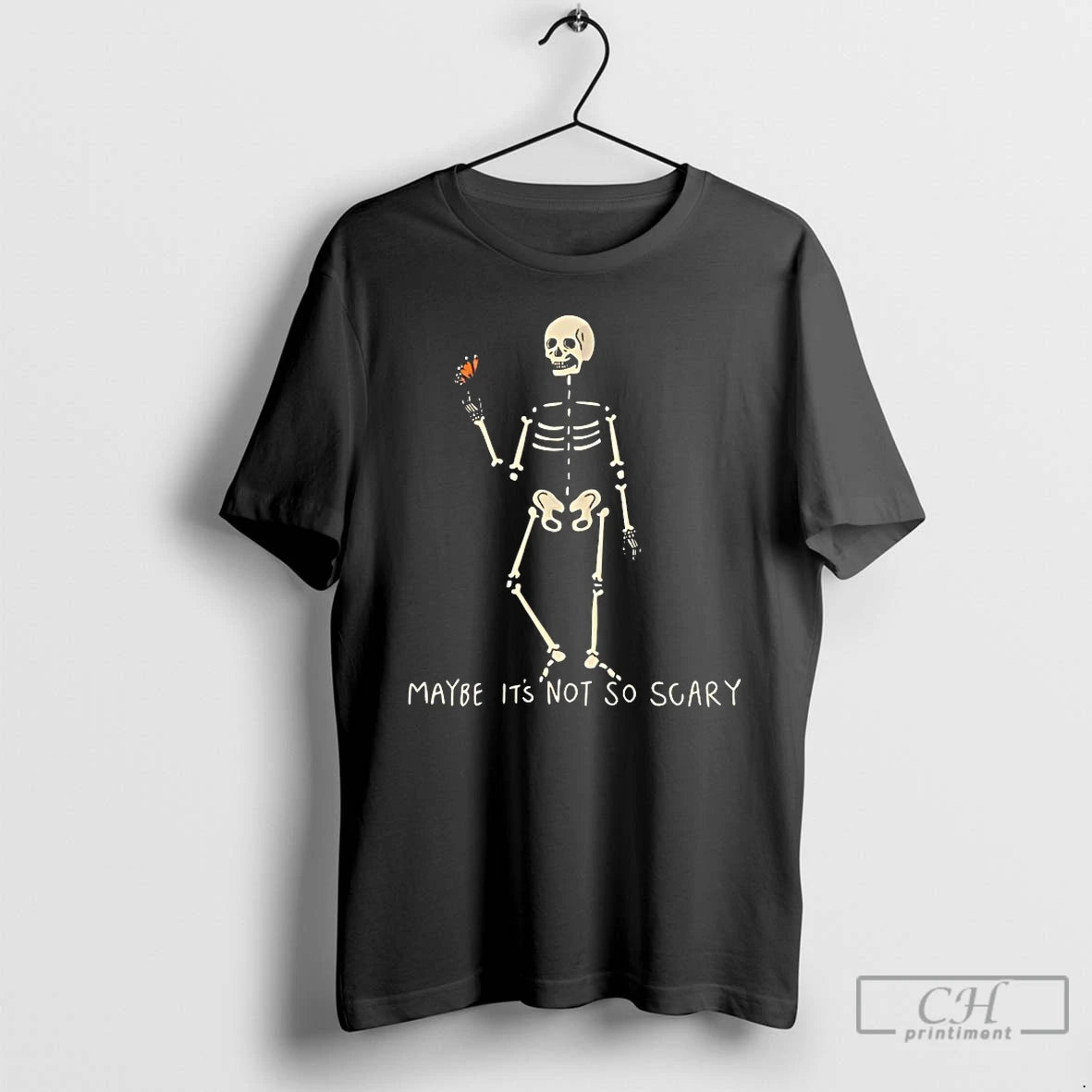 Classic Skeleton Maybe Its Not So Scary T-Shirts, Hoodie, Sweatshirt | PopFlextees.com