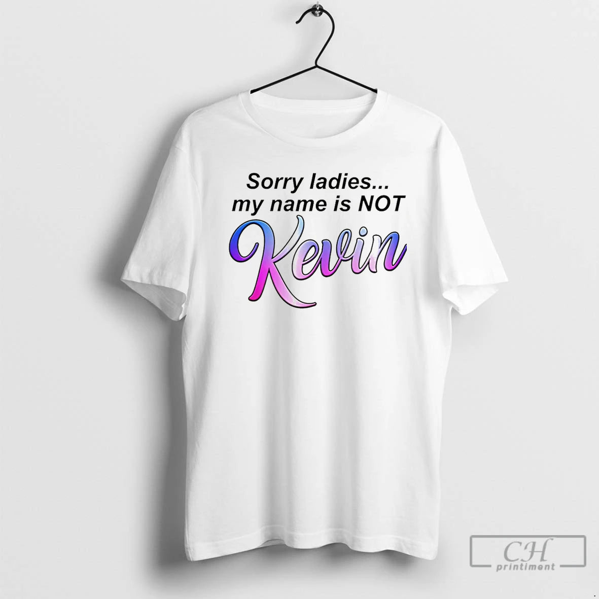 Classic Sorry My Name Is Not Kevin Christmas T-Shirts, Hoodie, Sweatshirt | PopFlextees.com