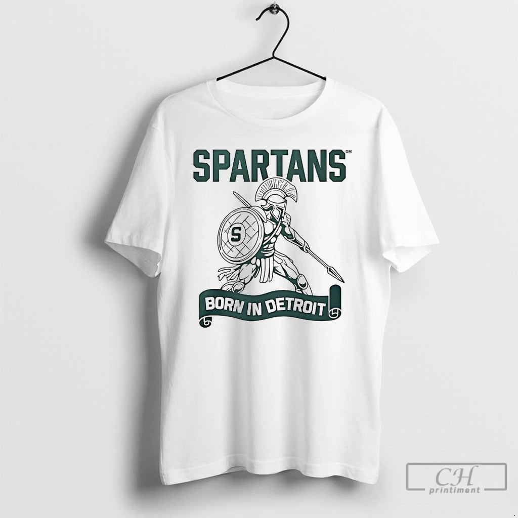 Classic Spartans Born In Detroit T-Shirts, Hoodie, Sweatshirt | PopFlextees.com