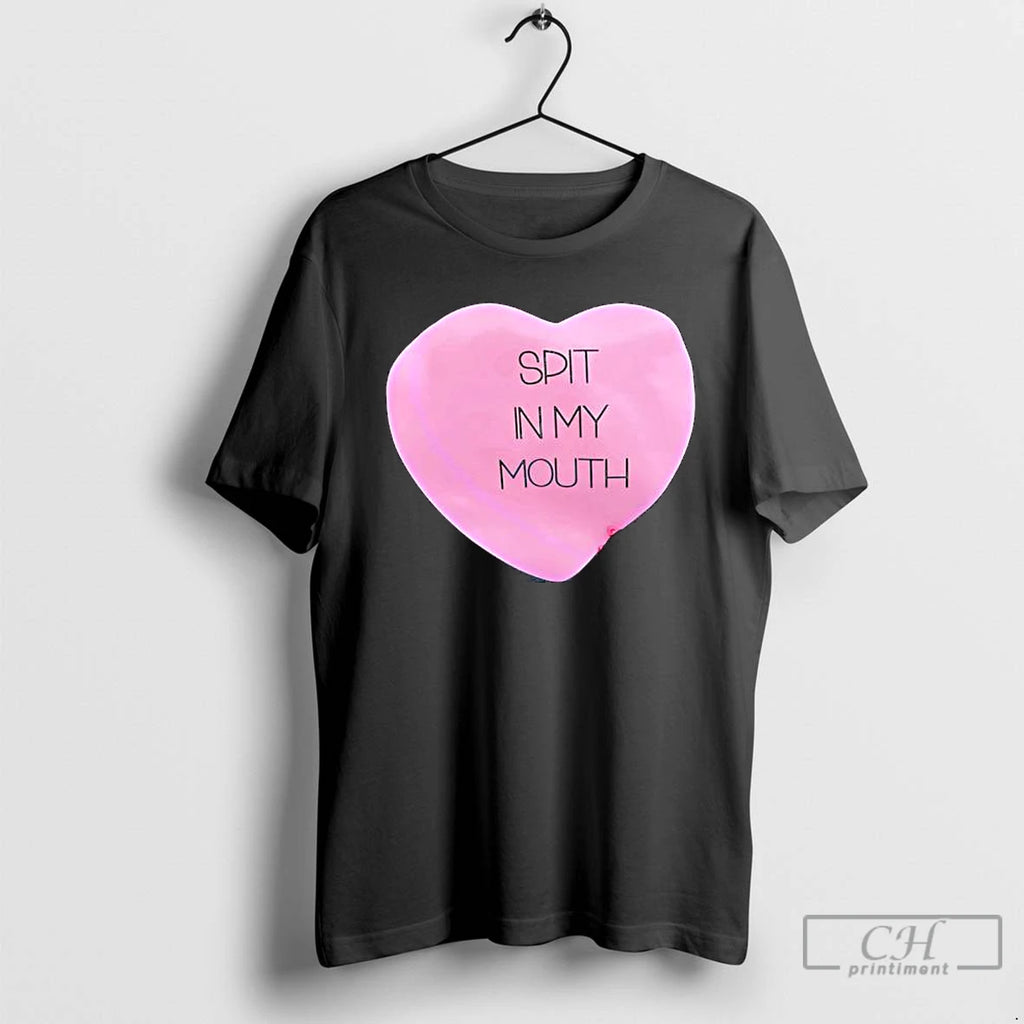 Classic Spit In My Mouth Valentine Heart T-Shirts, Hoodie, Sweatshirt | PopFlextees.com