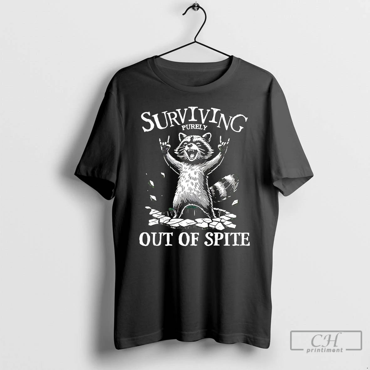 Classic Surviving Purely Out Of Spite Raccoon T-Shirts, Hoodie, Sweatshirt | PopFlextees.com