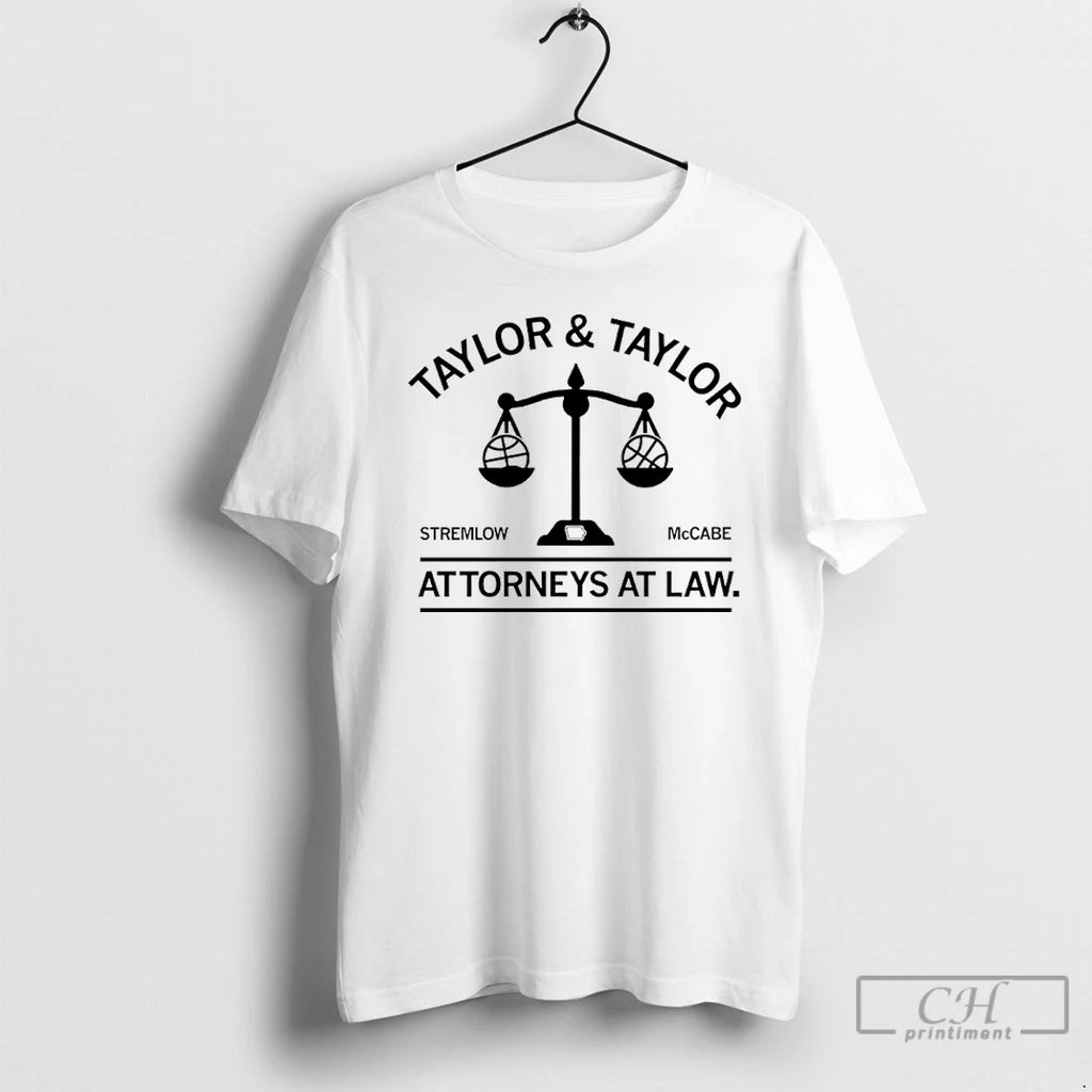 Classic Taylor And Taylor Attorneys At Law Mccabe Stremlow Iowa Hawkeyes T-Shirts, Hoodie, Sweatshirt | PopFlextees.com