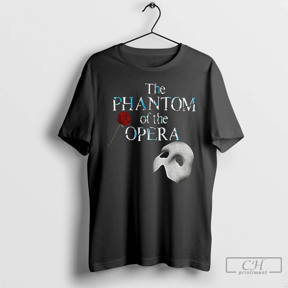 Classic The Phantom Of The Opera Famous Broadway Musical Show T-Shirts, Hoodie, Sweatshirt | PopFlextees.com