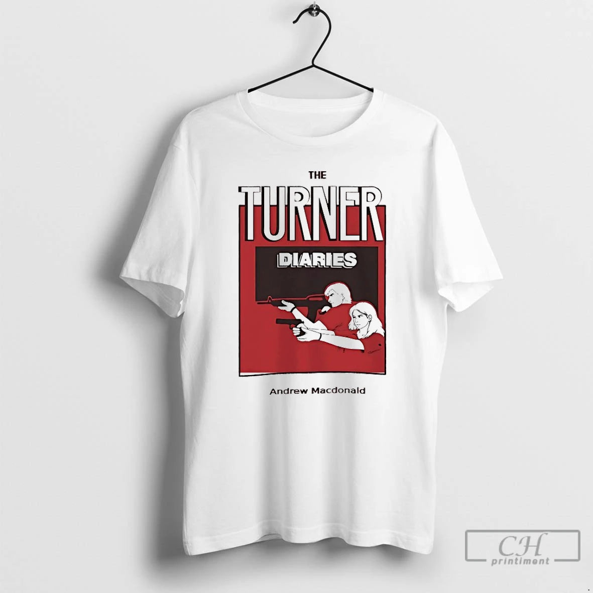 Classic The Turner Diaries Andrew Macdonald T-Shirts, Hoodie, Sweatshirt | PopFlextees.com