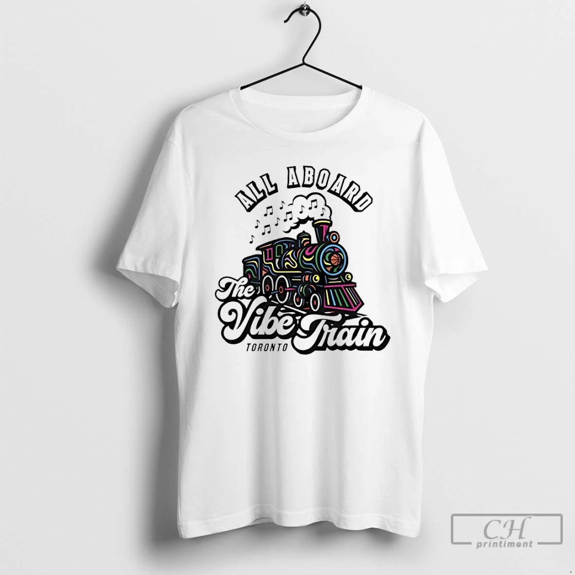 Classic The Vibe Train All Aboard Toronto T-Shirts, Hoodie, Sweatshirt | PopFlextees.com