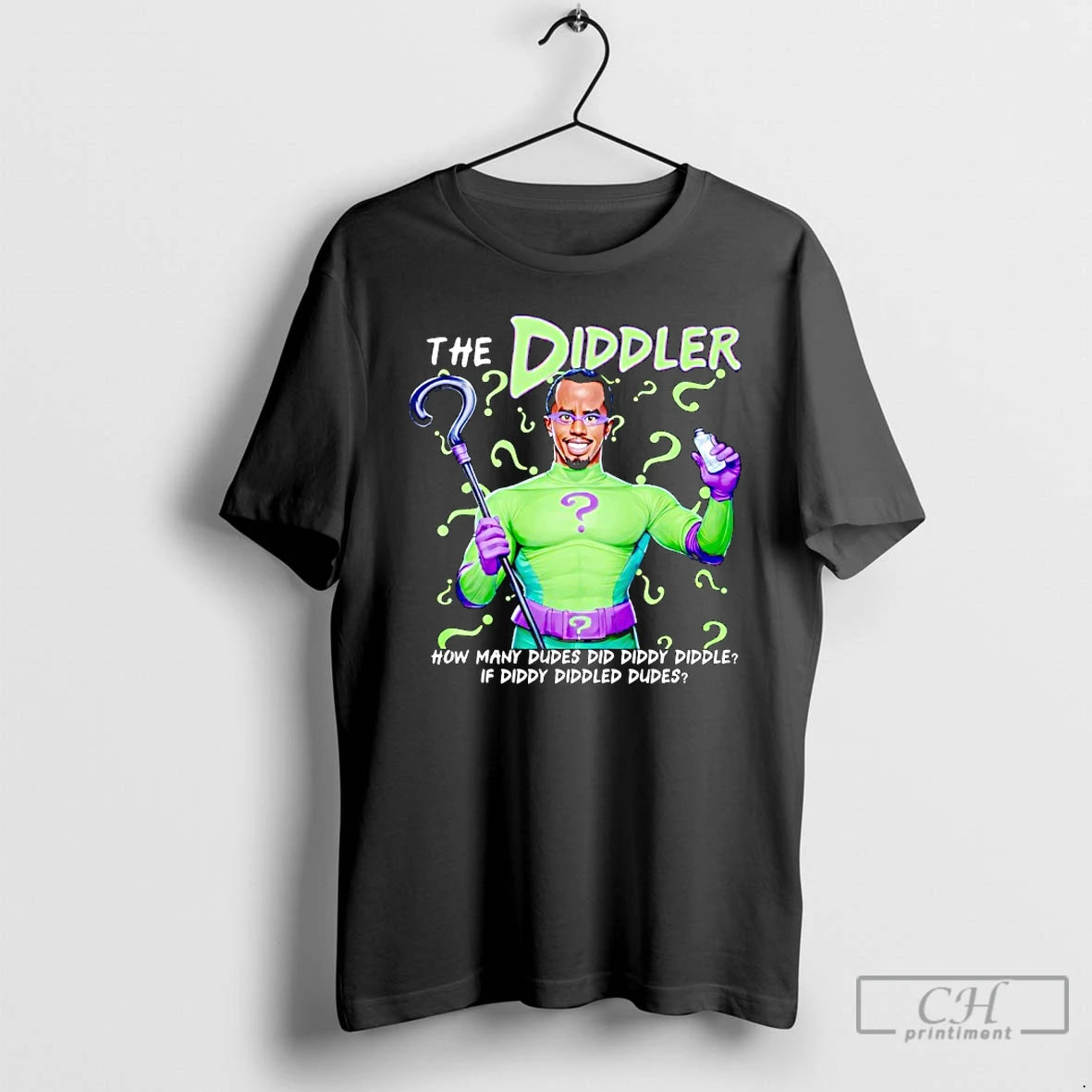 Classic The Ediddler How Many Dudes Did Diddy Diddle If Diddy Diddled Dudes T Shirts Hoodie, Sweatshirt | PopFlextees.com