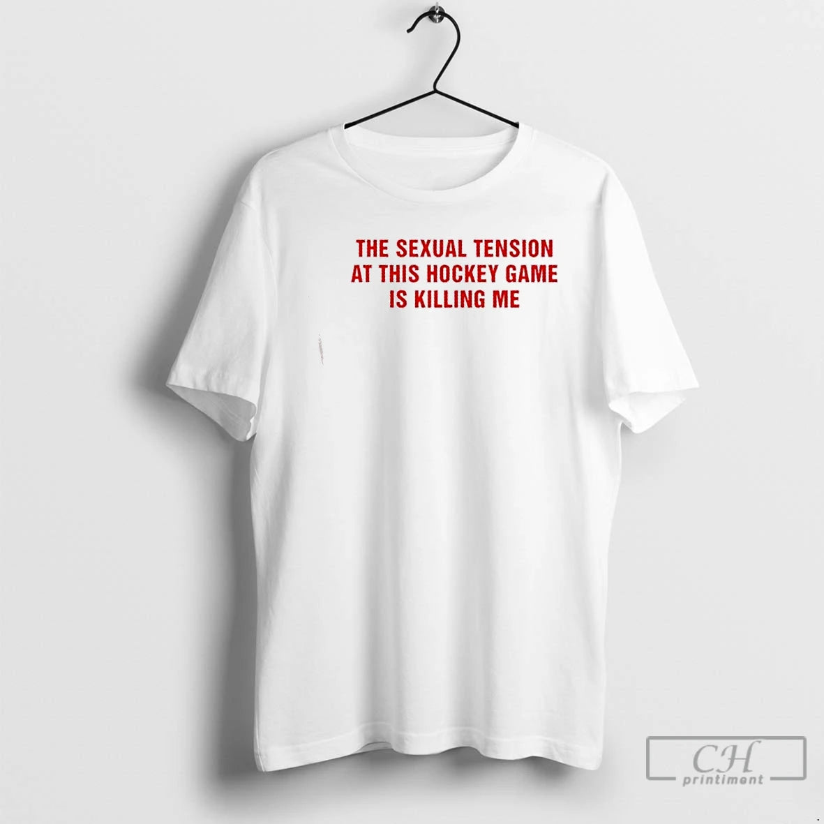 Classic The Sexual Tension In This Hockey Game Is Killing Me Text T Shirts Sweater Hoodie, Sweatshirt | PopFlextees.com