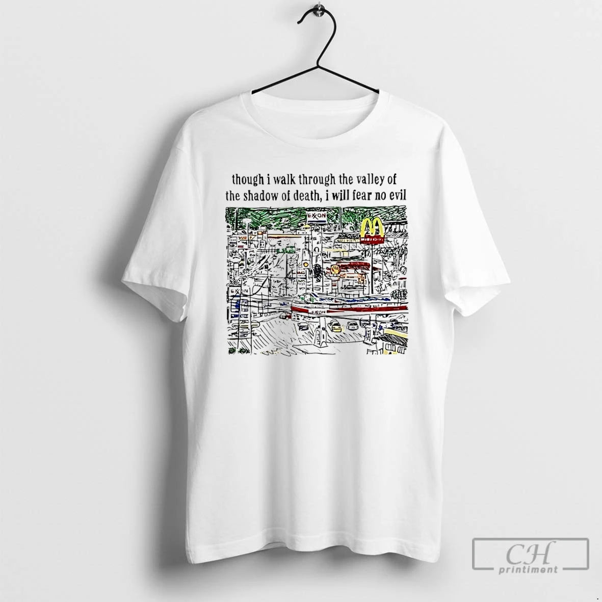 Classic Though I Walk Through The Valley Of The Shadow Of Death I Will Fear T-Shirts, Hoodie, Sweatshirt | PopFlextees.com