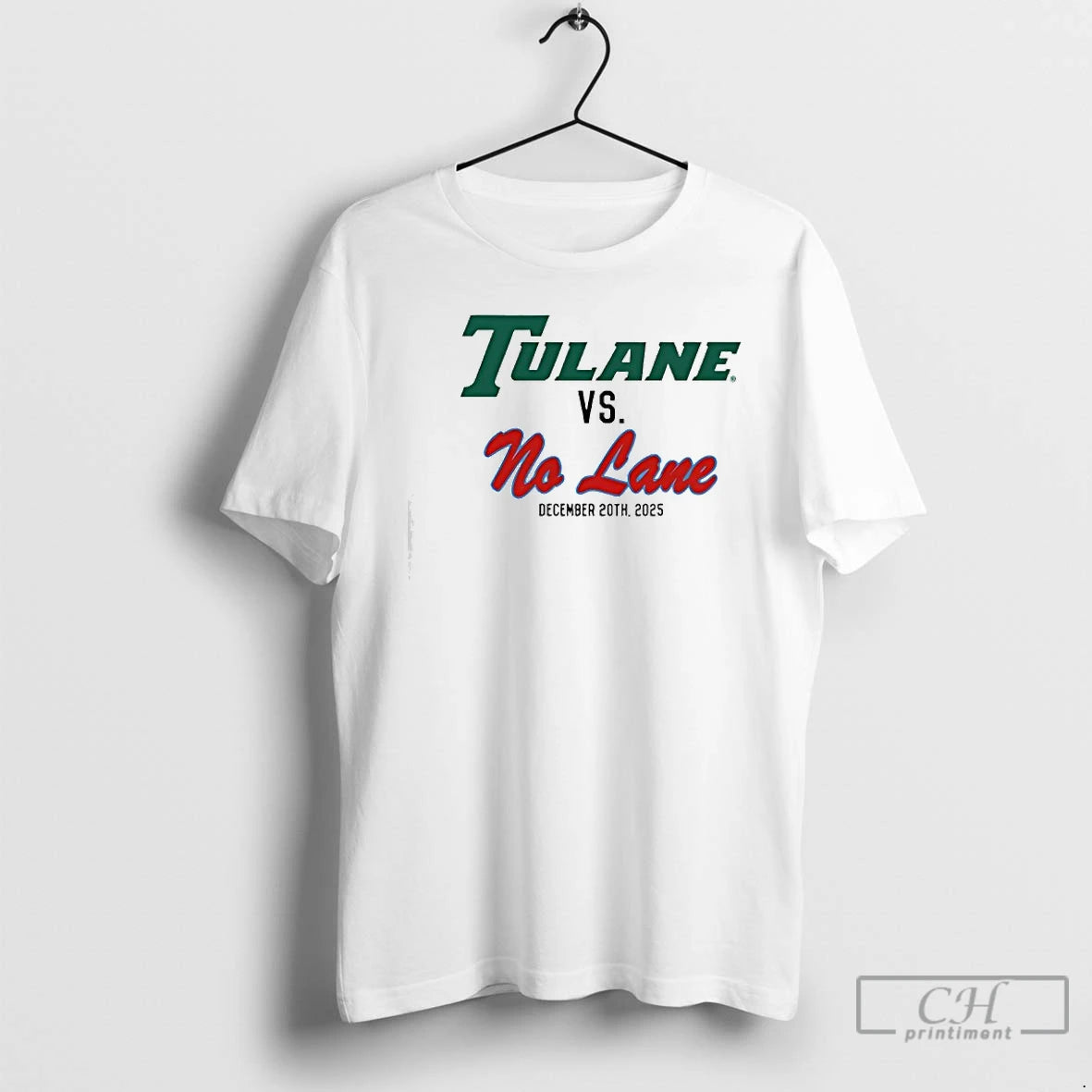 Classic Tulane Vs No Lane December 20th 2025 T-Shirts, Hoodie, Sweatshirt | PopFlextees.com