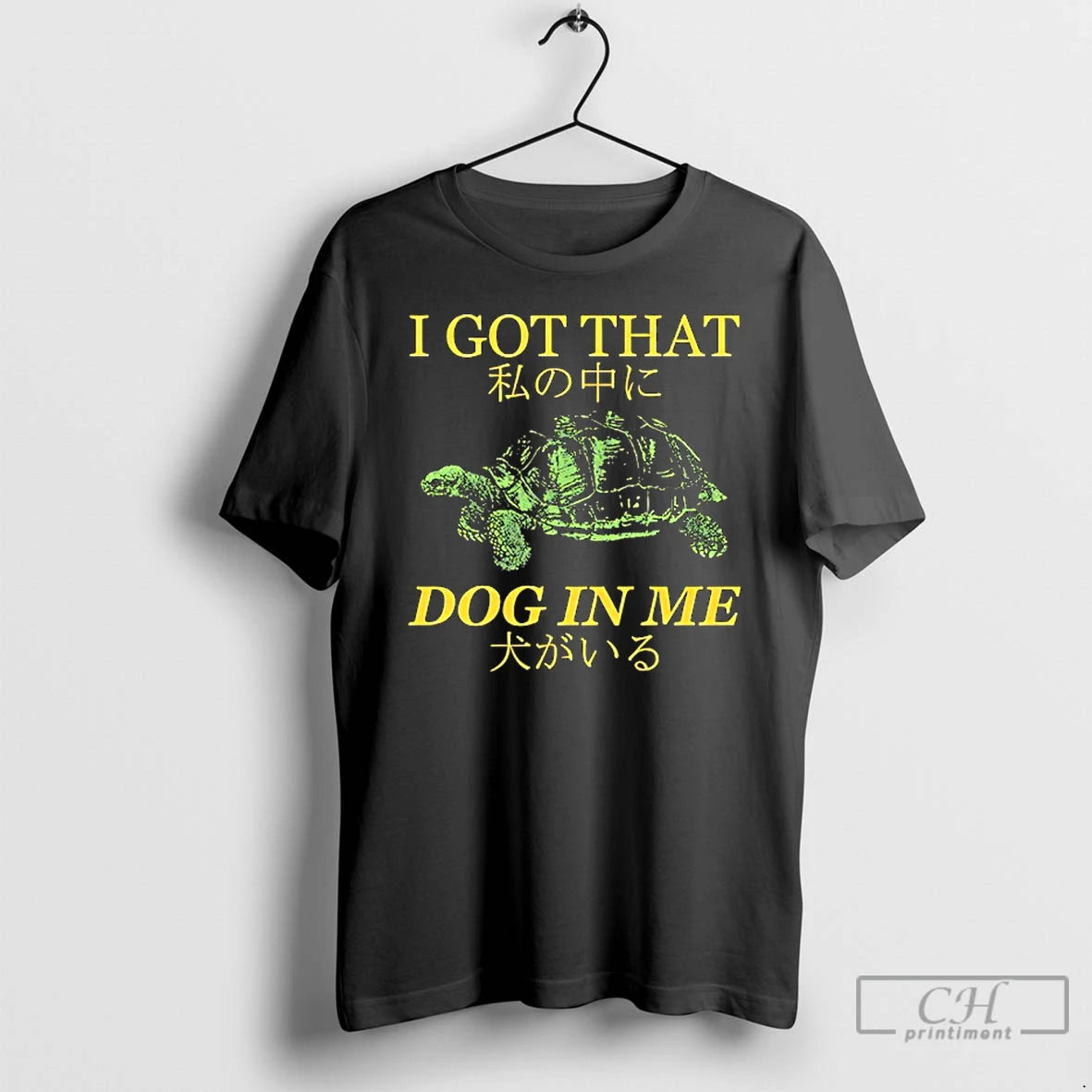 Classic Turtle I Got That Dog In Me Watashi No Naka Ni Inu Ga Iru T-Shirts, Hoodie, Sweatshirt | PopFlextees.com