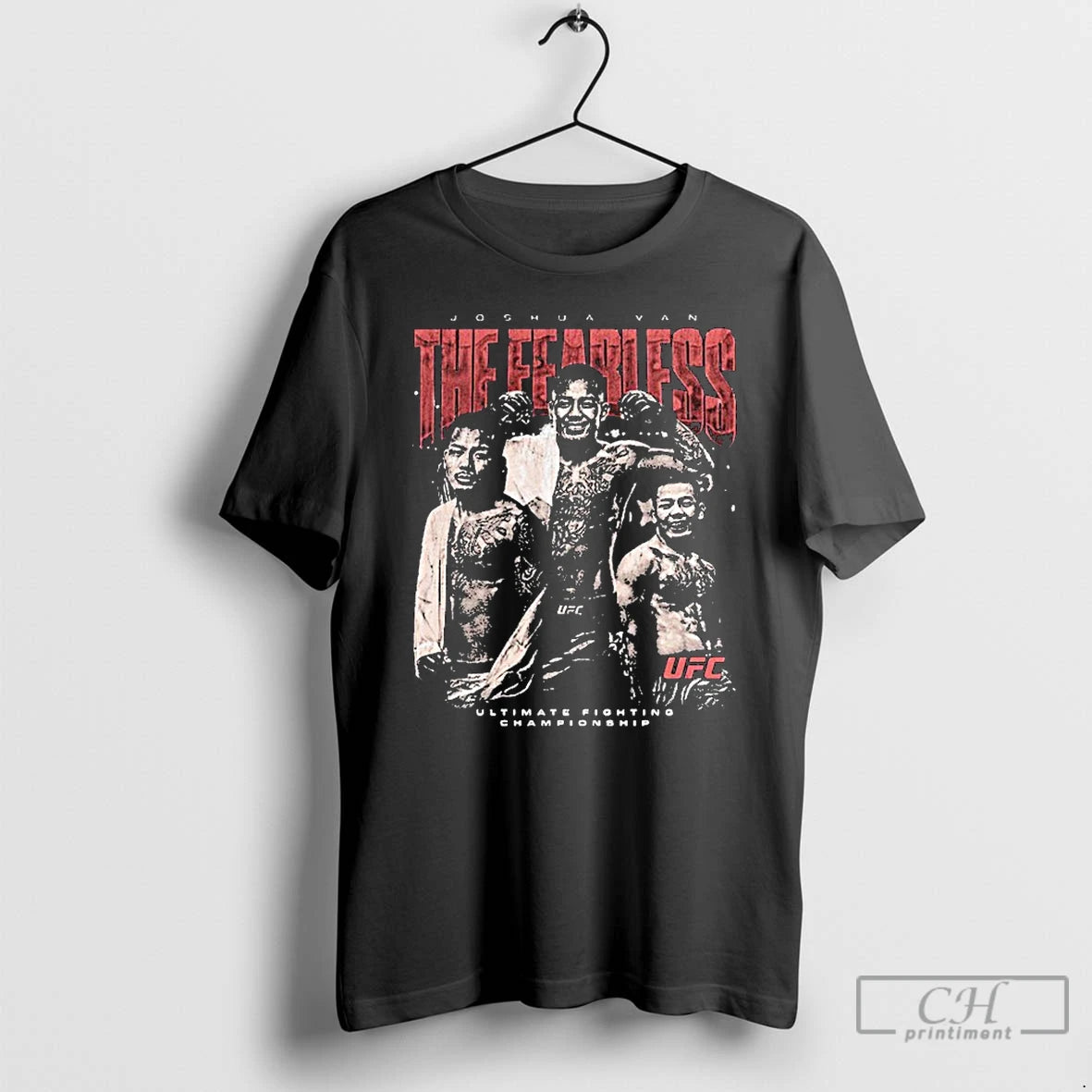 Classic Ufc Joshua Van The Fearless Ultimate Fighting Championship T-Shirts, Hoodie, Sweatshirt | PopFlextees.com