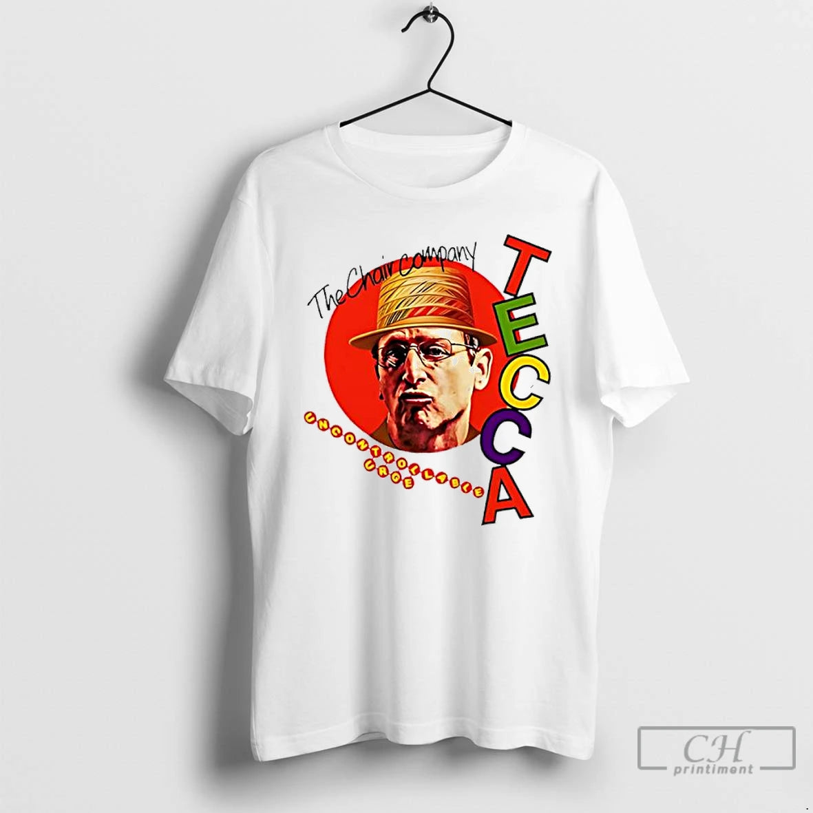 Classic Uncontrollable Urge The Chair Company T-Shirts, Hoodie, Sweatshirt | PopFlextees.com