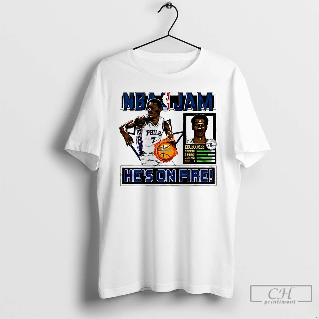 Classic V J Edgecombe Hes On Fire Philadelphia 76ers Nba Jam T-Shirts, Hoodie, Sweatshirt | PopFlextees.com