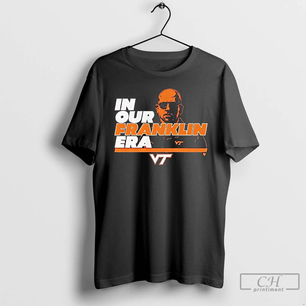Classic Virginia Tech Football In Our James Franklin Era T-Shirts, Hoodie, Sweatshirt | PopFlextees.com