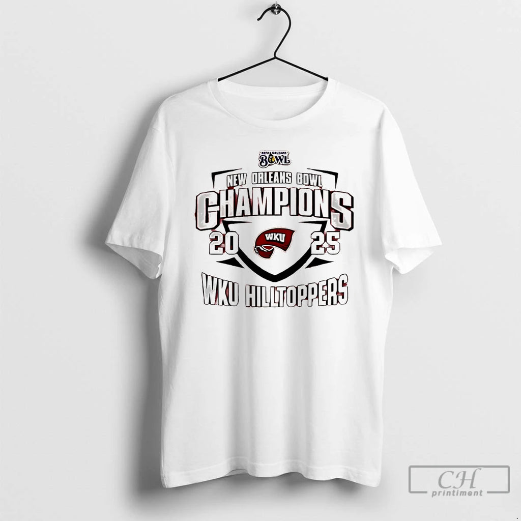 Classic Wku Hilltoppers 2025 New Orleans Bowl Champions Classic T-Shirts, Hoodie, Sweatshirt | PopFlextees.com