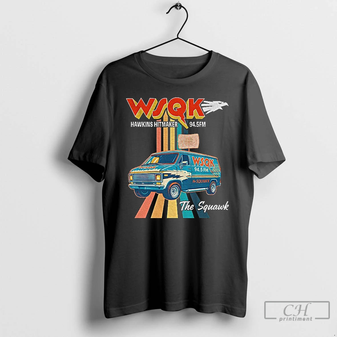 Classic Wsqk Radio 94 5 Fm Hawkins Hitmaker The Squawk T-Shirts, Hoodie, Sweatshirt | PopFlextees.com