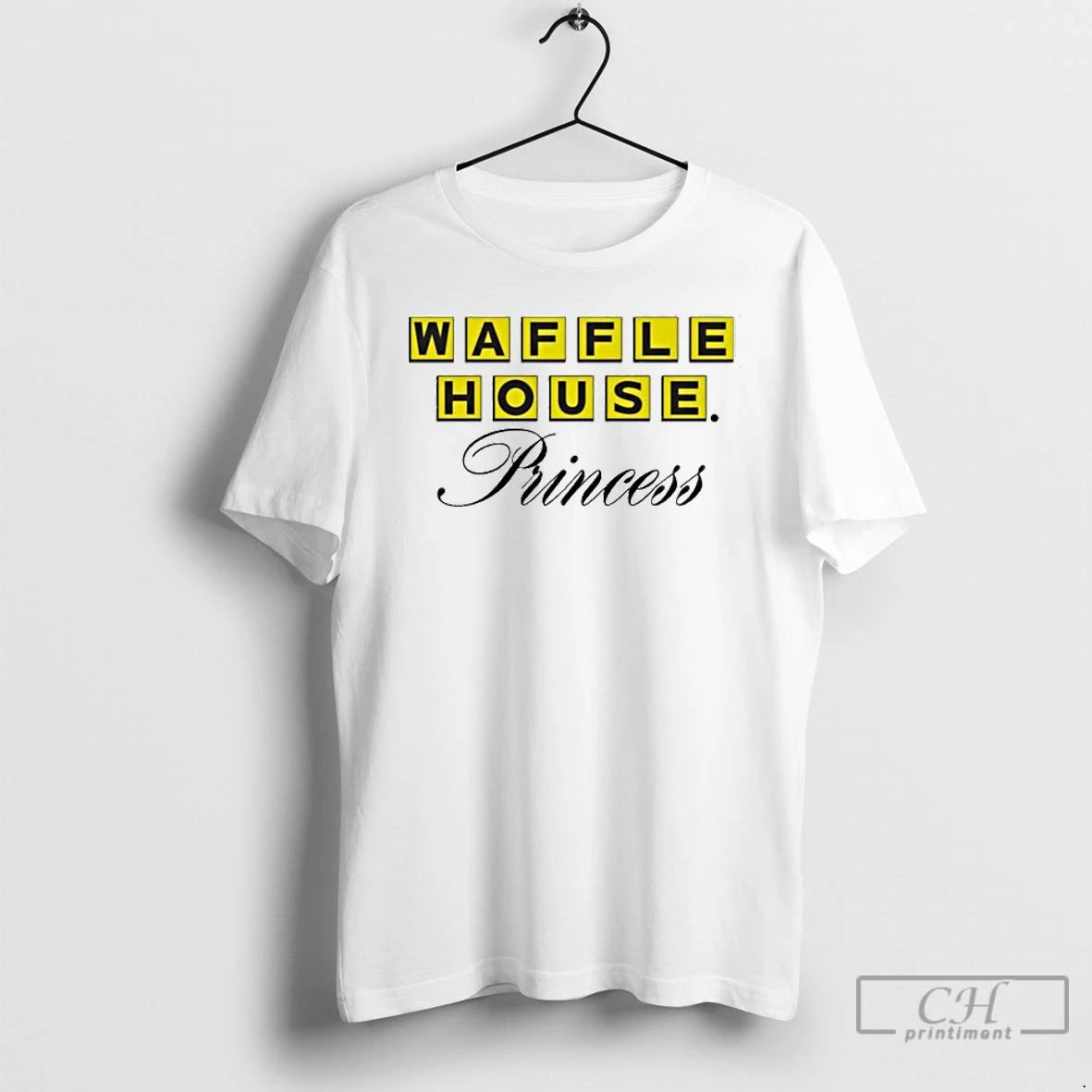 Classic Waffle House Princess T-Shirts, Hoodie, Sweatshirt | PopFlextees.com
