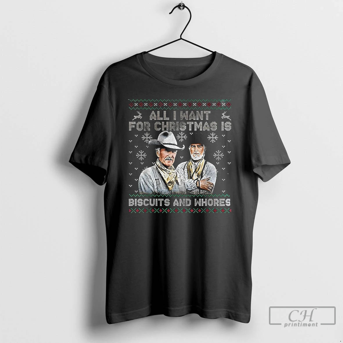 Classic Western Cowboy Biscuits And Whores All I Want For Christmas T-Shirts, Hoodie, Sweatshirt | PopFlextees.com