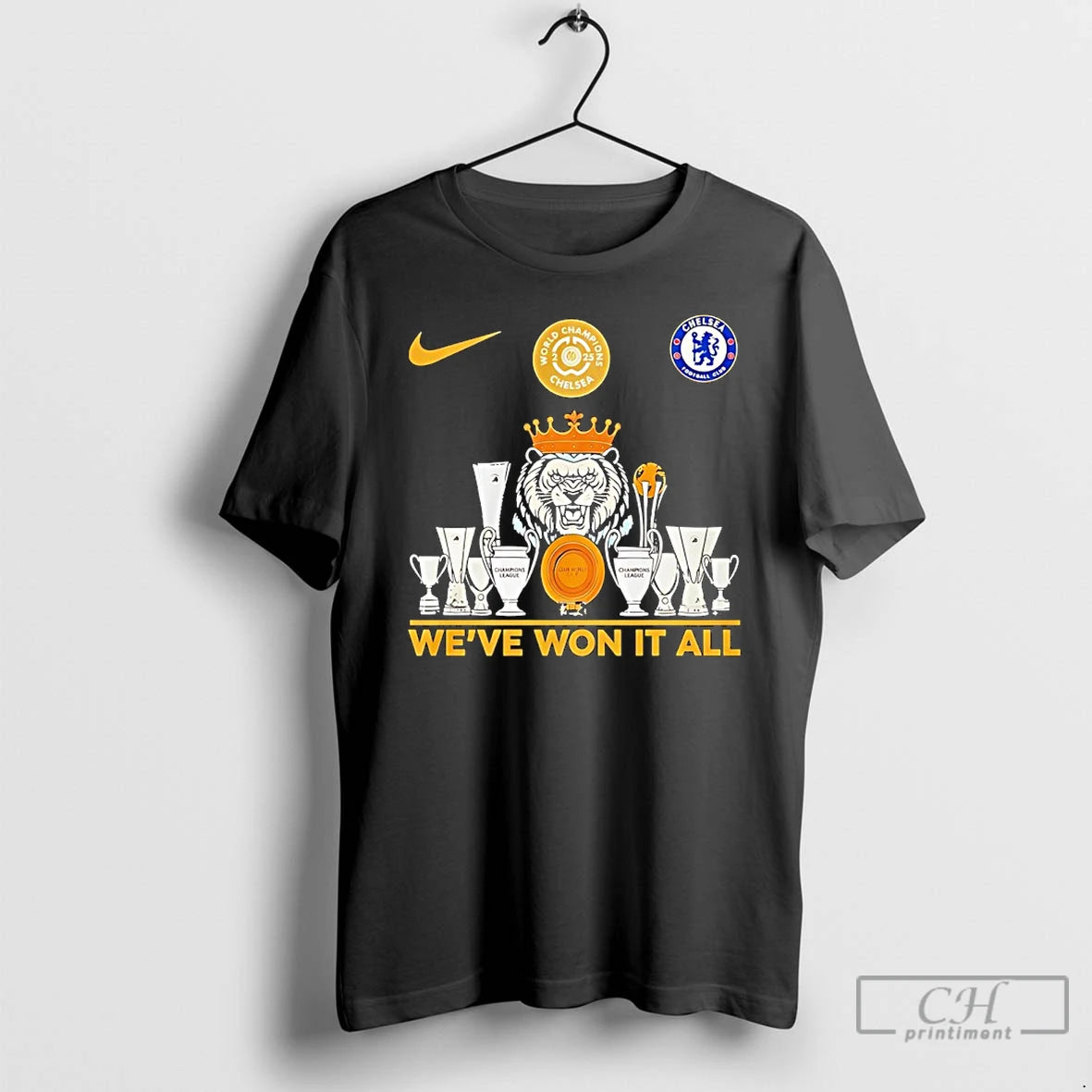 Classic Weve Won It All World Champions Chelsea Trophy T-Shirts, Hoodie, Sweatshirt | PopFlextees.com