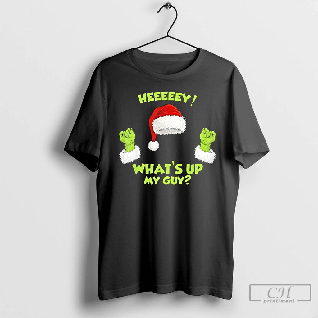 Classic Whats Up My Guy Meme Xmas Christmas T-Shirts, Hoodie, Sweatshirt | PopFlextees.com