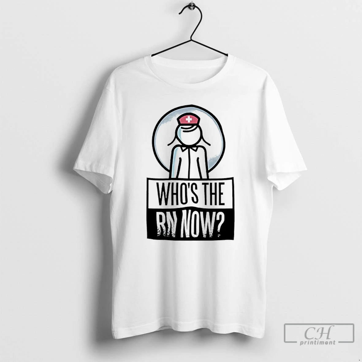 Classic Whos The Rn Now Nurse T-Shirts, Hoodie, Sweatshirt | PopFlextees.com