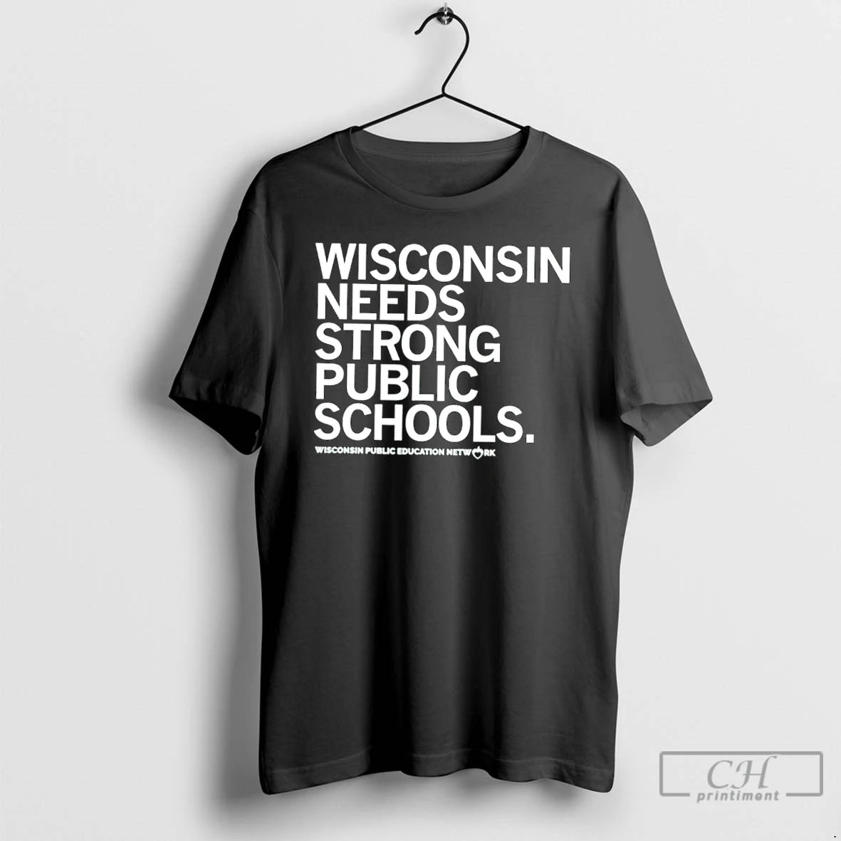 Classic Wisconsin Needs Strong Public Schools T-Shirts, Hoodie, Sweatshirt | PopFlextees.com