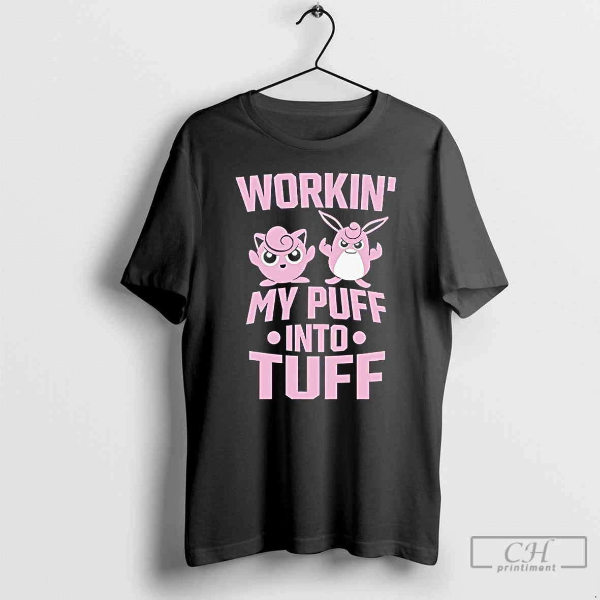 Classic Working My Puff Into Tuff T-Shirts, Hoodie, Sweatshirt | PopFlextees.com