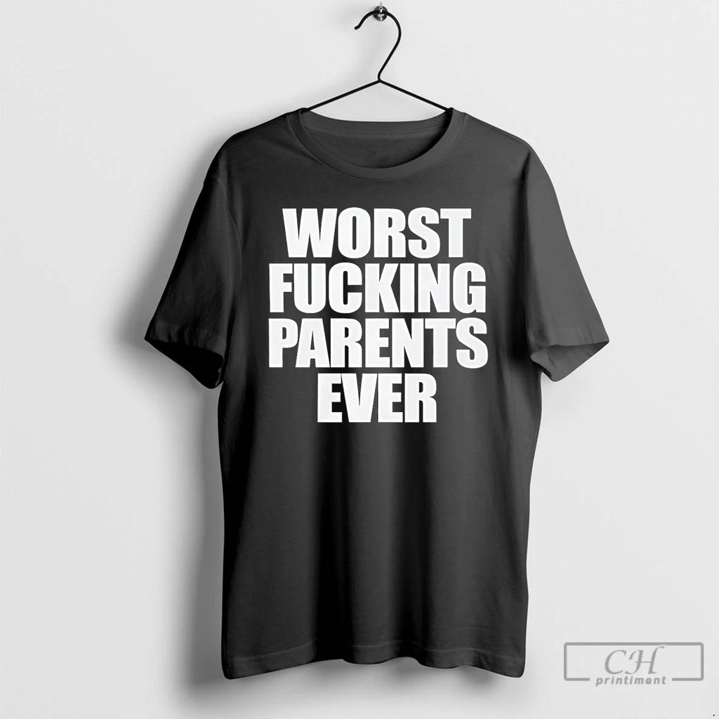 Classic Worst Fucking Parents Ever Shirts Hoodie, Sweatshirt | PopFlextees.com