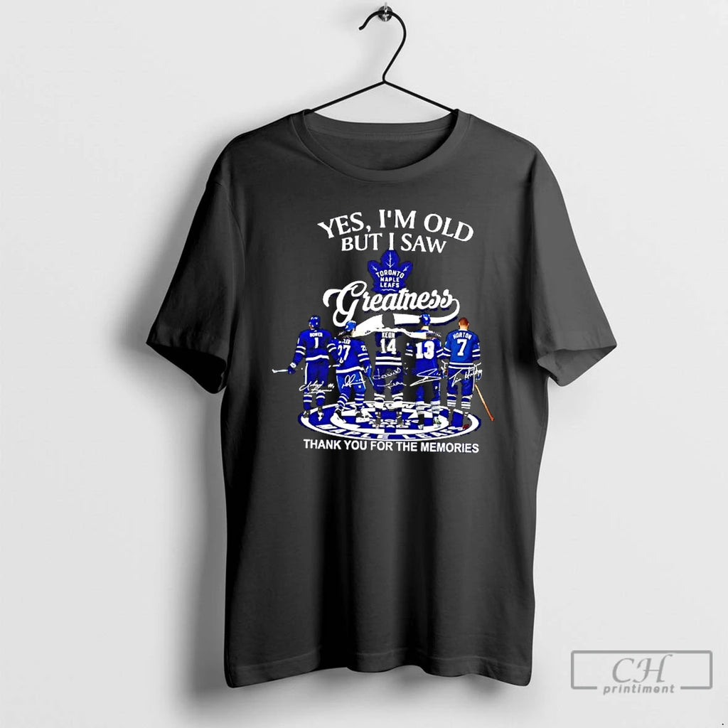 Classic Yes Im Old But I Saw Toronto Maple Leafs Greatness 2025 Signatures T Shirts Hoodie, Sweatshirt | PopFlextees.com