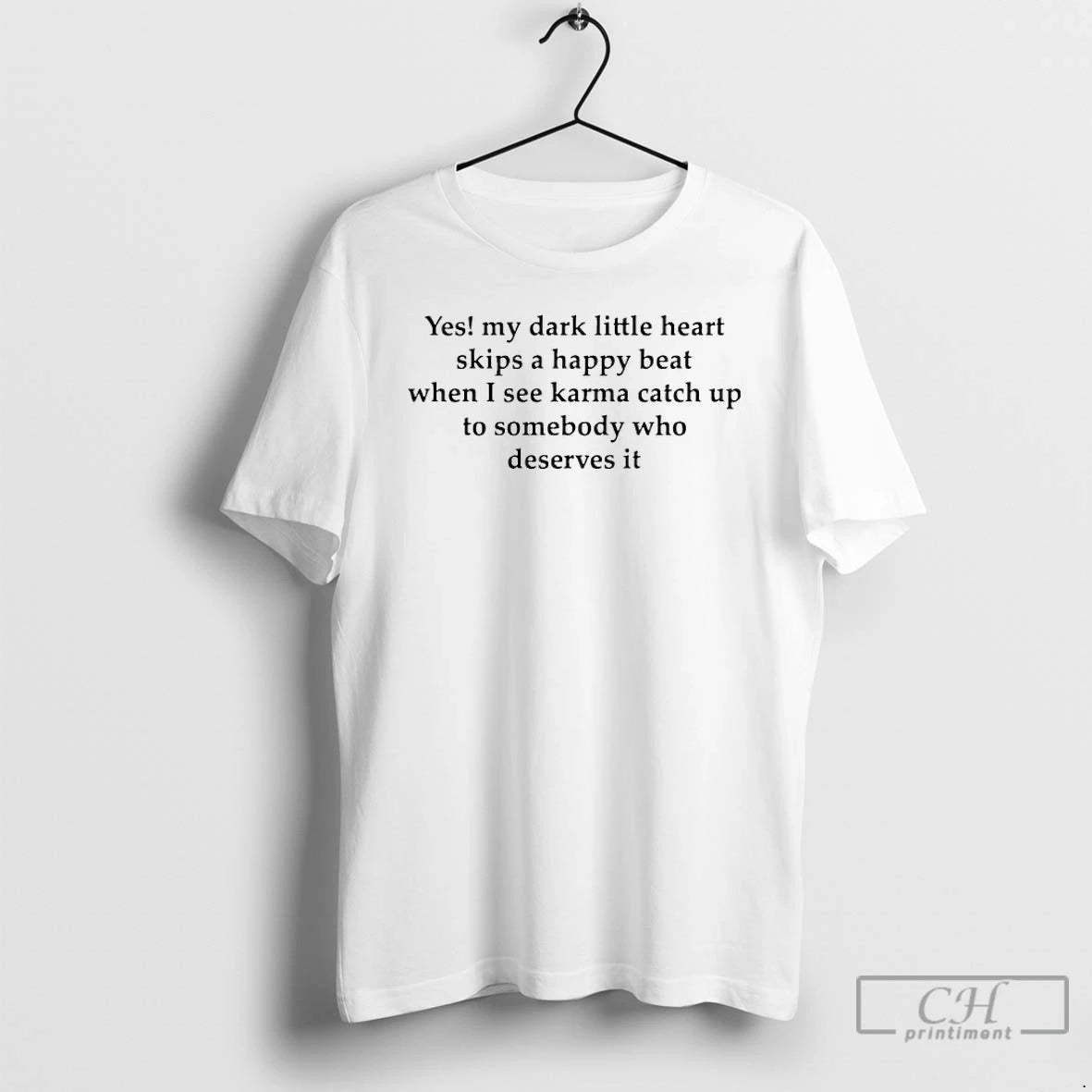 Classic Yes My Dark Little Heart Skips A Happy Beat When I See Karma Catch T-Shirts, Hoodie, Sweatshirt | PopFlextees.com