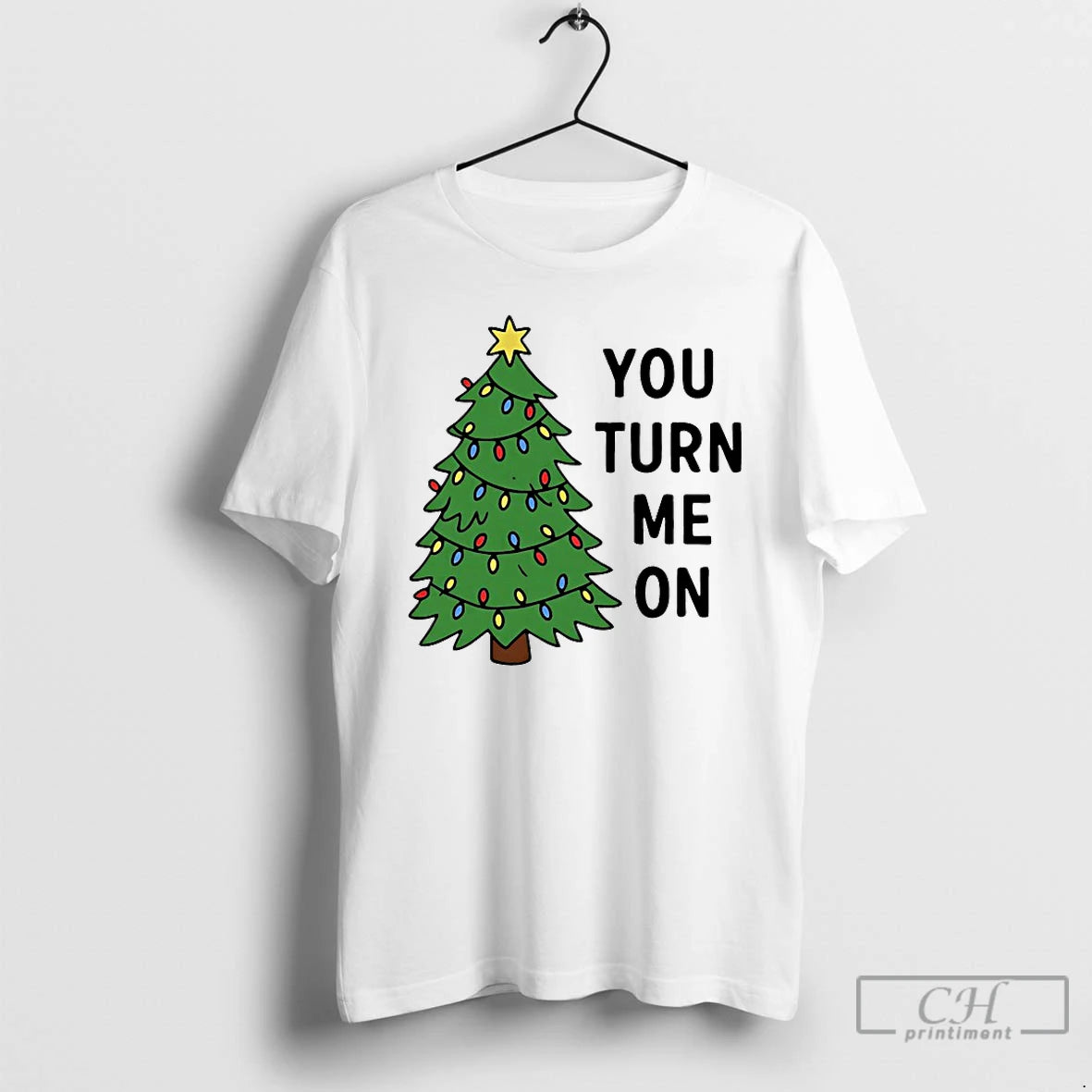 Classic You Turn Me On Christmas Tree T-Shirts, Hoodie, Sweatshirt | PopFlextees.com