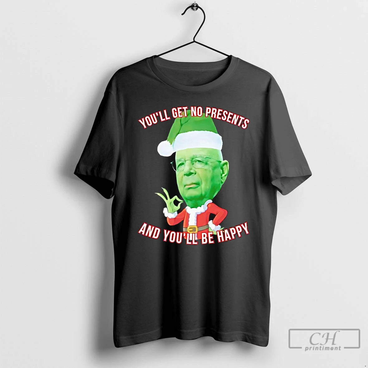 Classic Youll Get No Presents And Youll Be Happy Christmas T-Shirts, Hoodie, Sweatshirt | PopFlextees.com