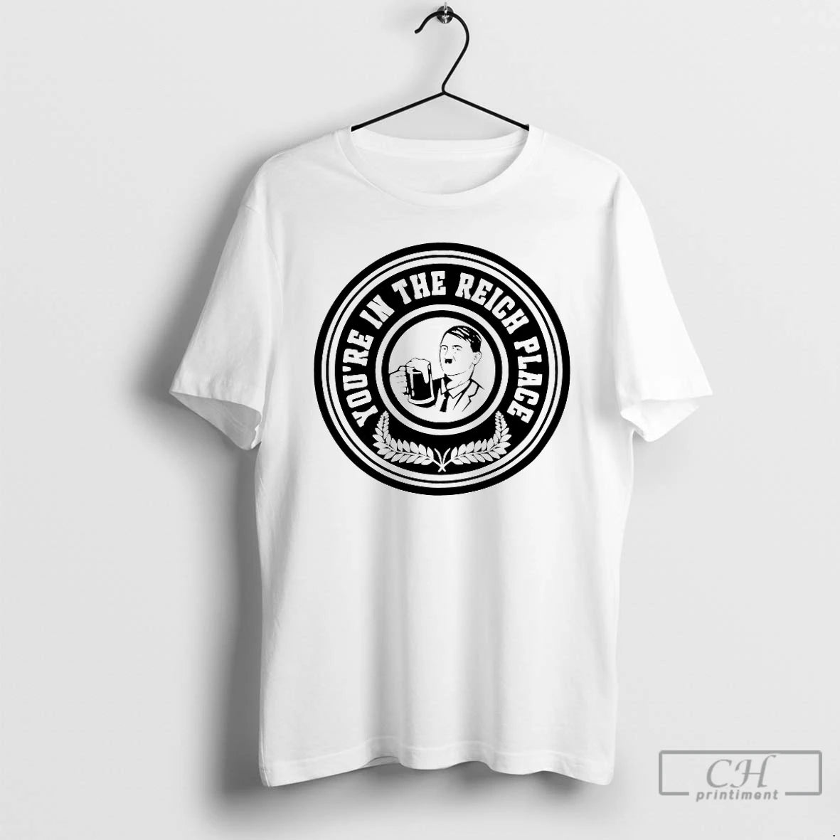 Classic Youve In The Reich Place T-Shirts, Hoodie, Sweatshirt | PopFlextees.com