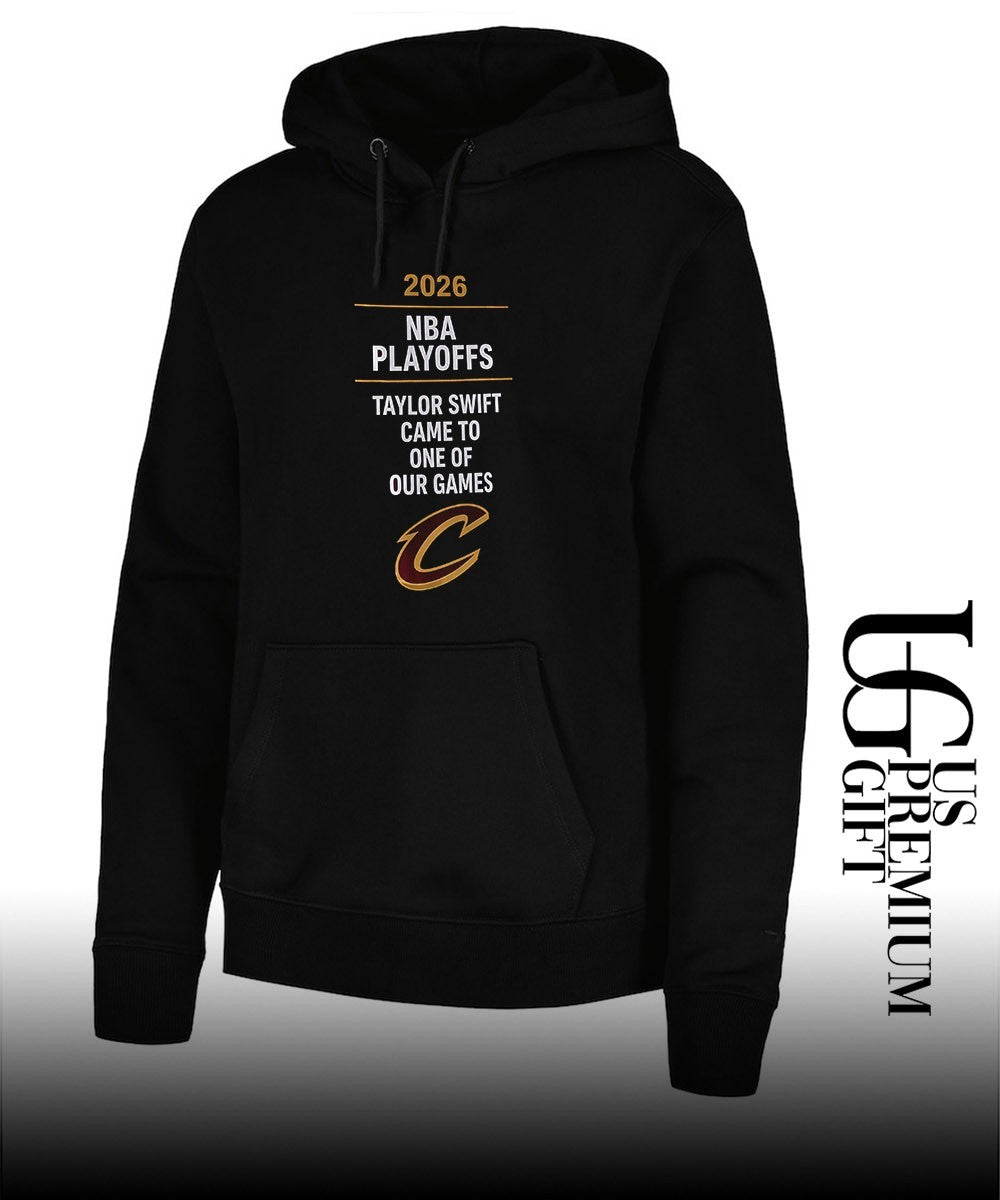 Cleveland Cavaliers 2026 NBA Playoffs Taylor came to one of our games shirt