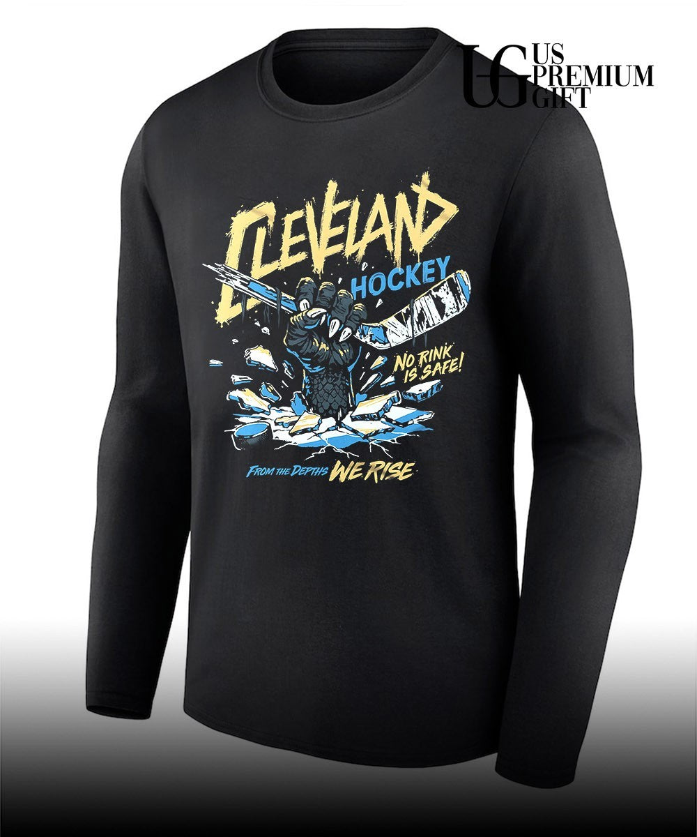 Cleveland Monsters hockey No Rink Is Safe from The Depths We Rise shirt