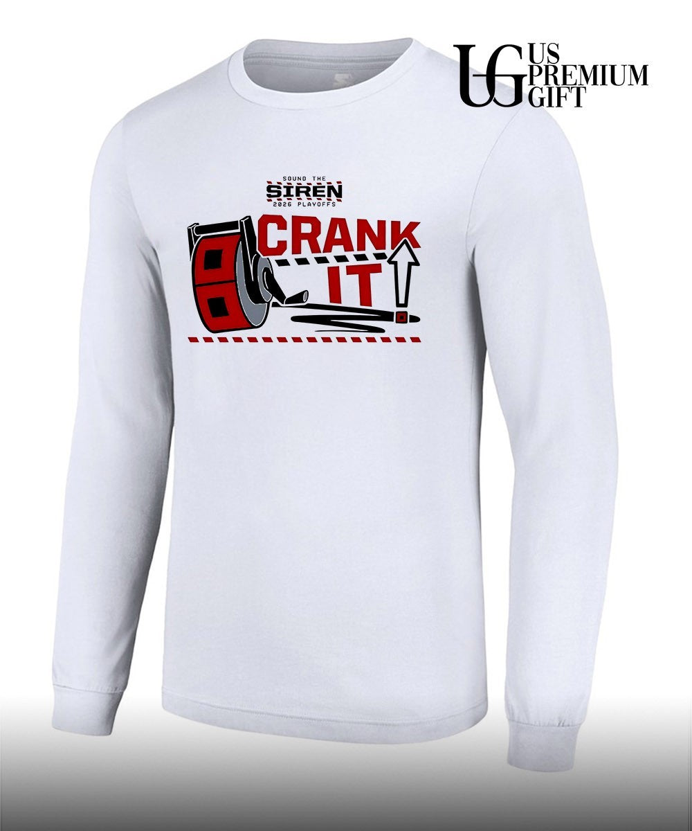 Crank It Up Sound the Siren 2026 Playoffs Carolina Hurricanes hockey shirt