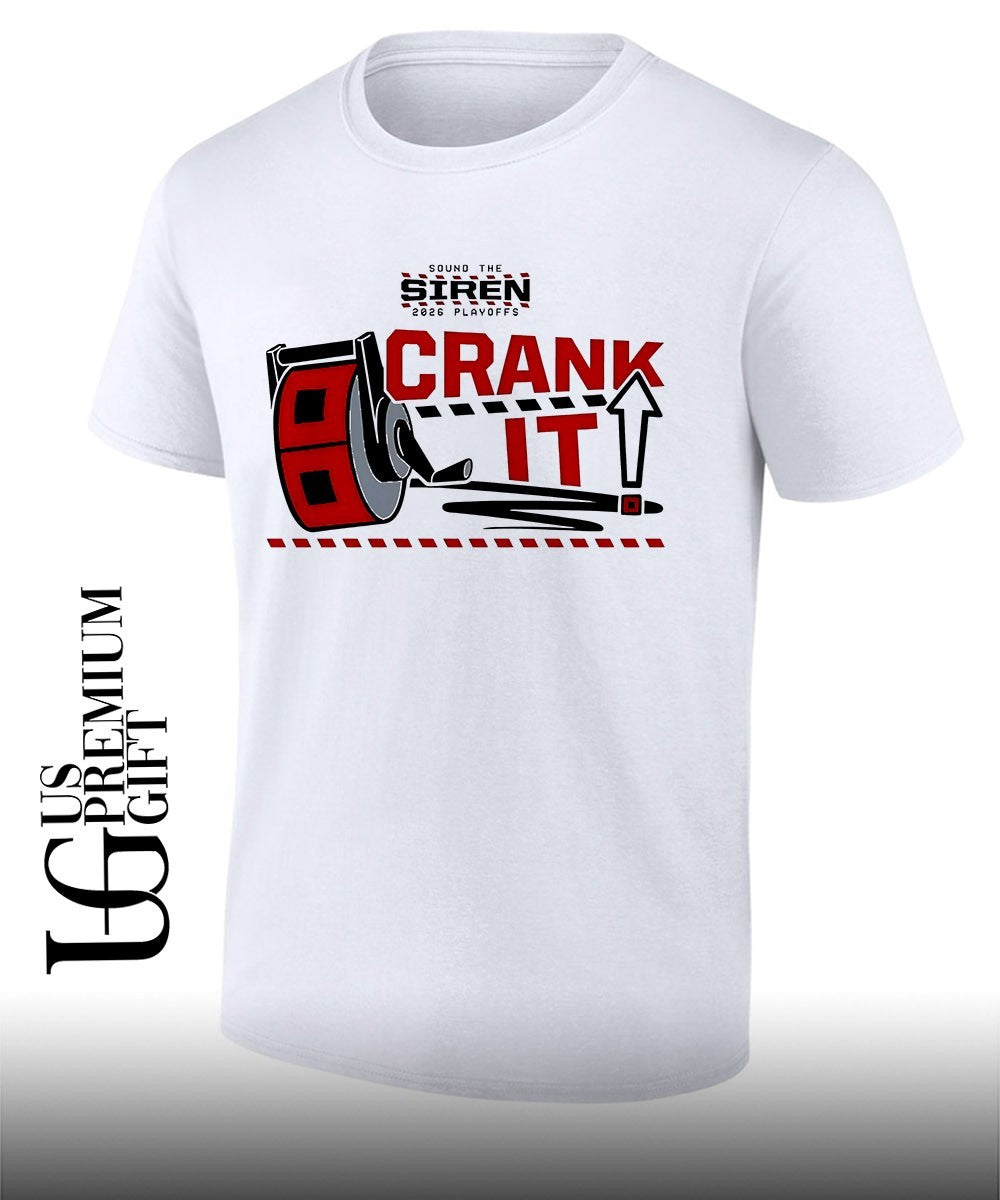 Crank It Up Sound the Siren 2026 Playoffs Carolina Hurricanes hockey shirt