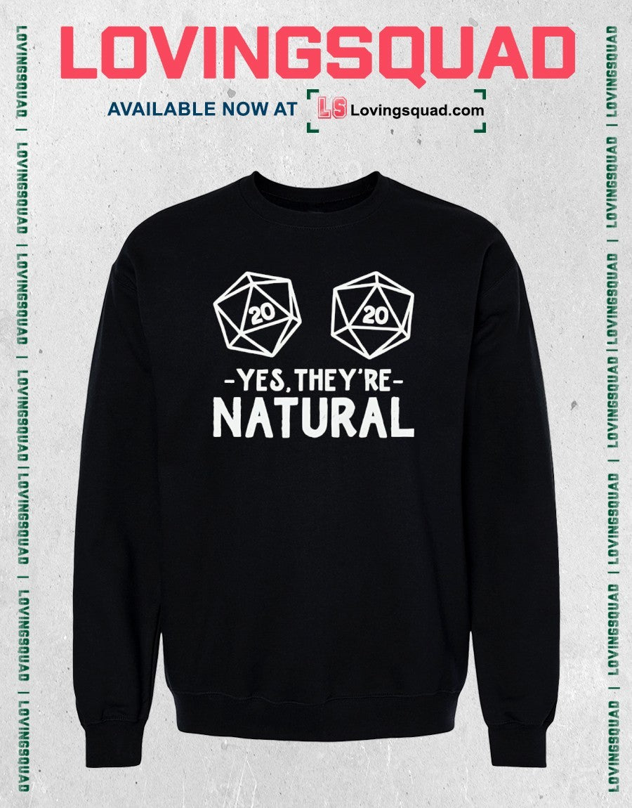 D20 yes they’re natural shirt