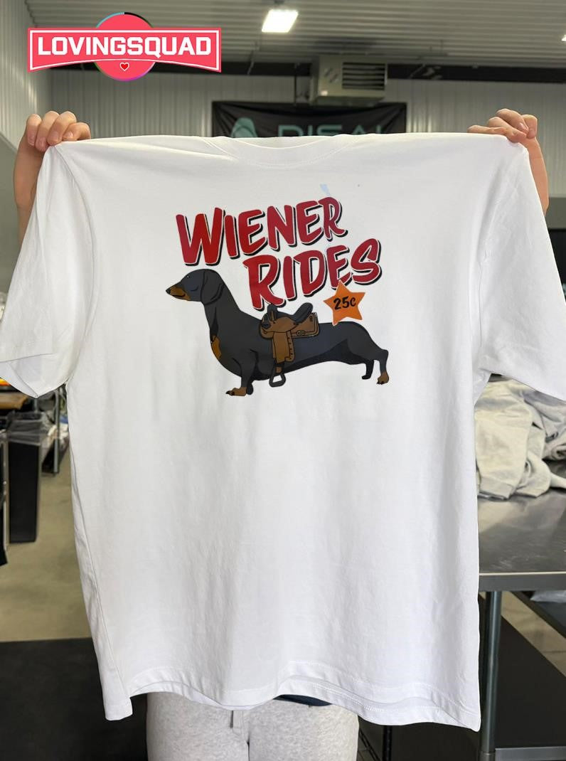 Dachshund Wiener Rides 25c Shirt