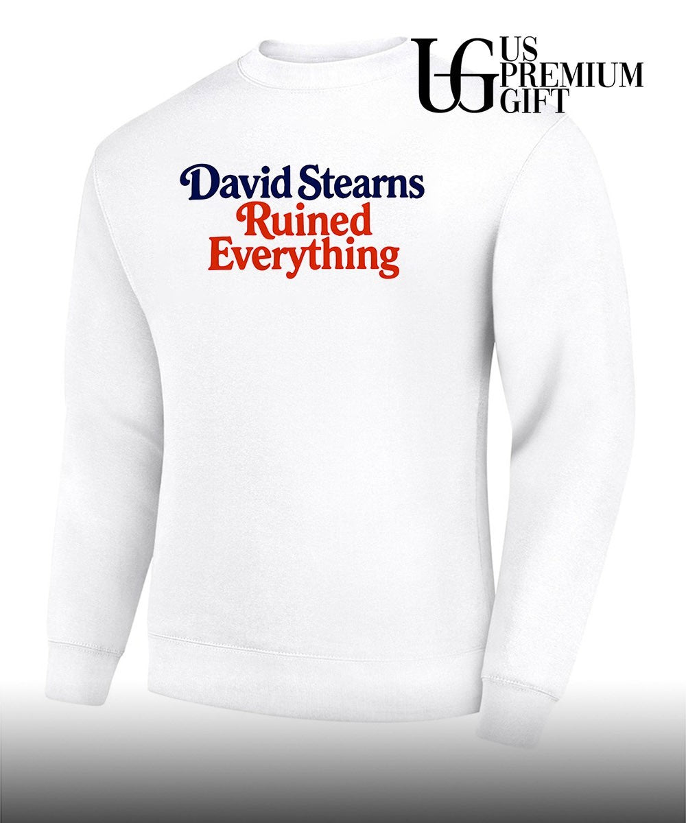 David Stearns Ruined Everything shirt