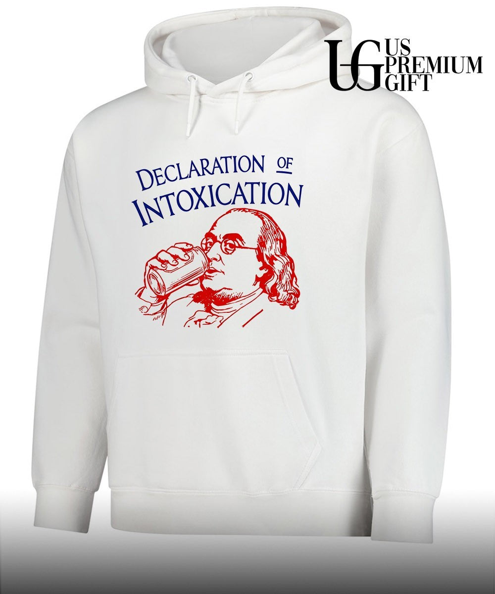 Declaration of Intoxication Benjamin Franklin shirt