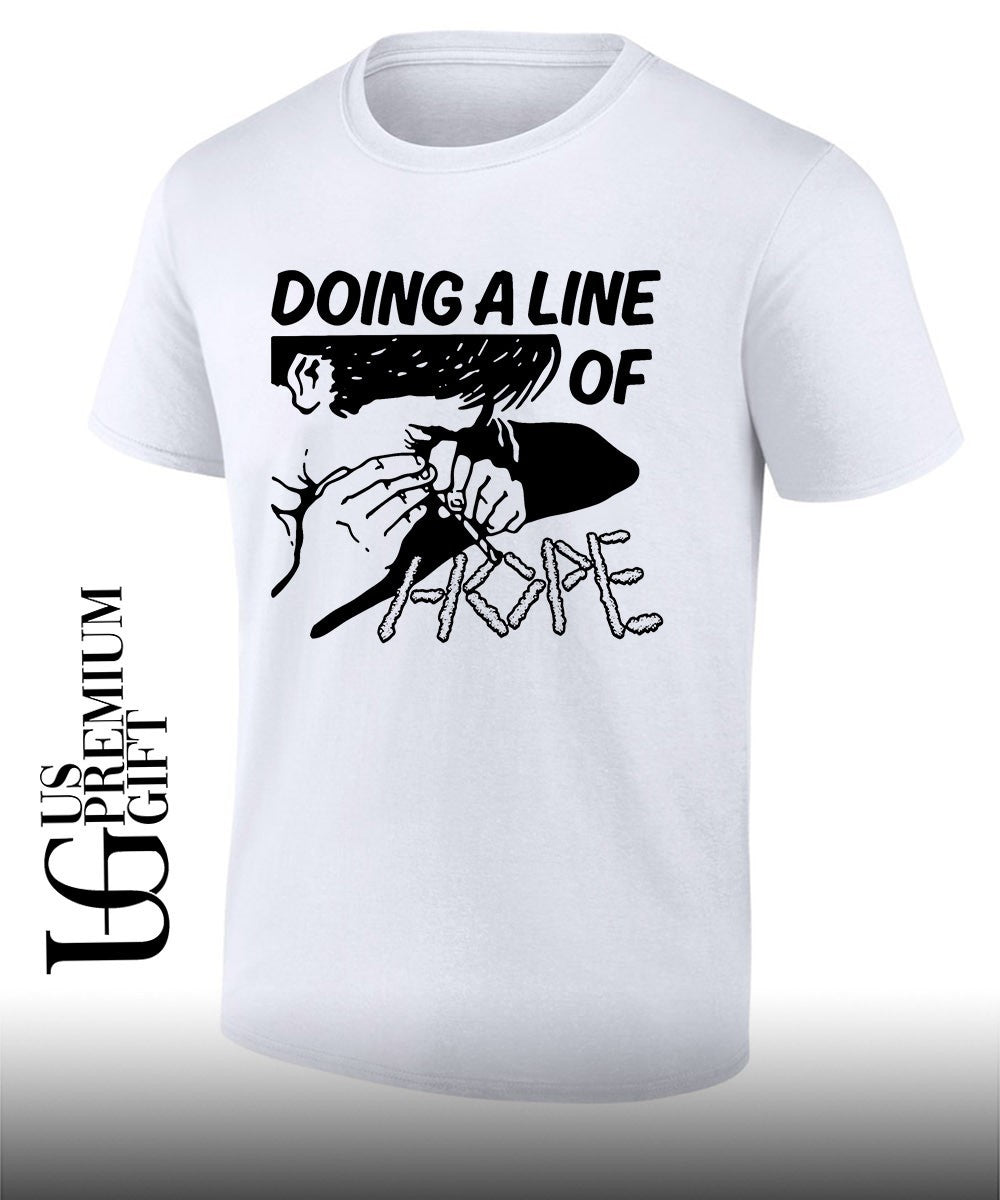 Doing a line of Hope shirt