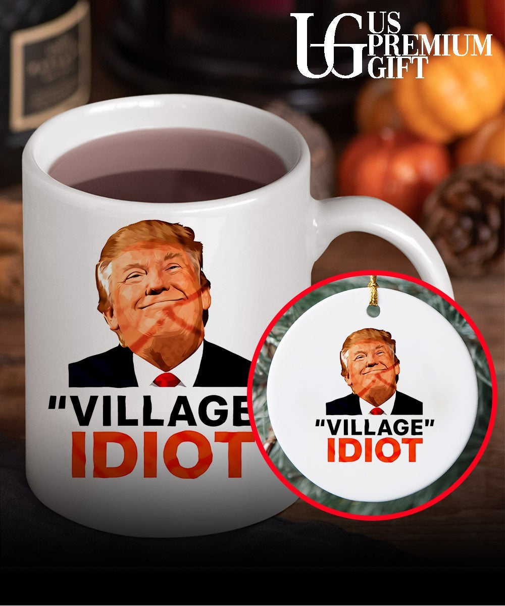 Donald Trump Village Idiot shirt