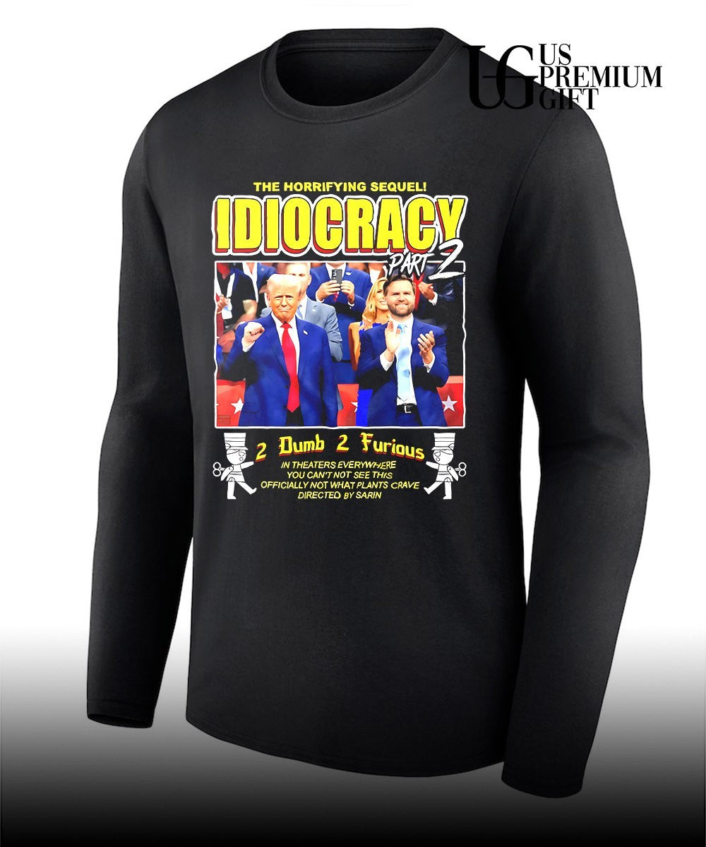Donald Trump and JD Vance The Horrifying Sequel Idiocracy Part 2 Political Satire shirt