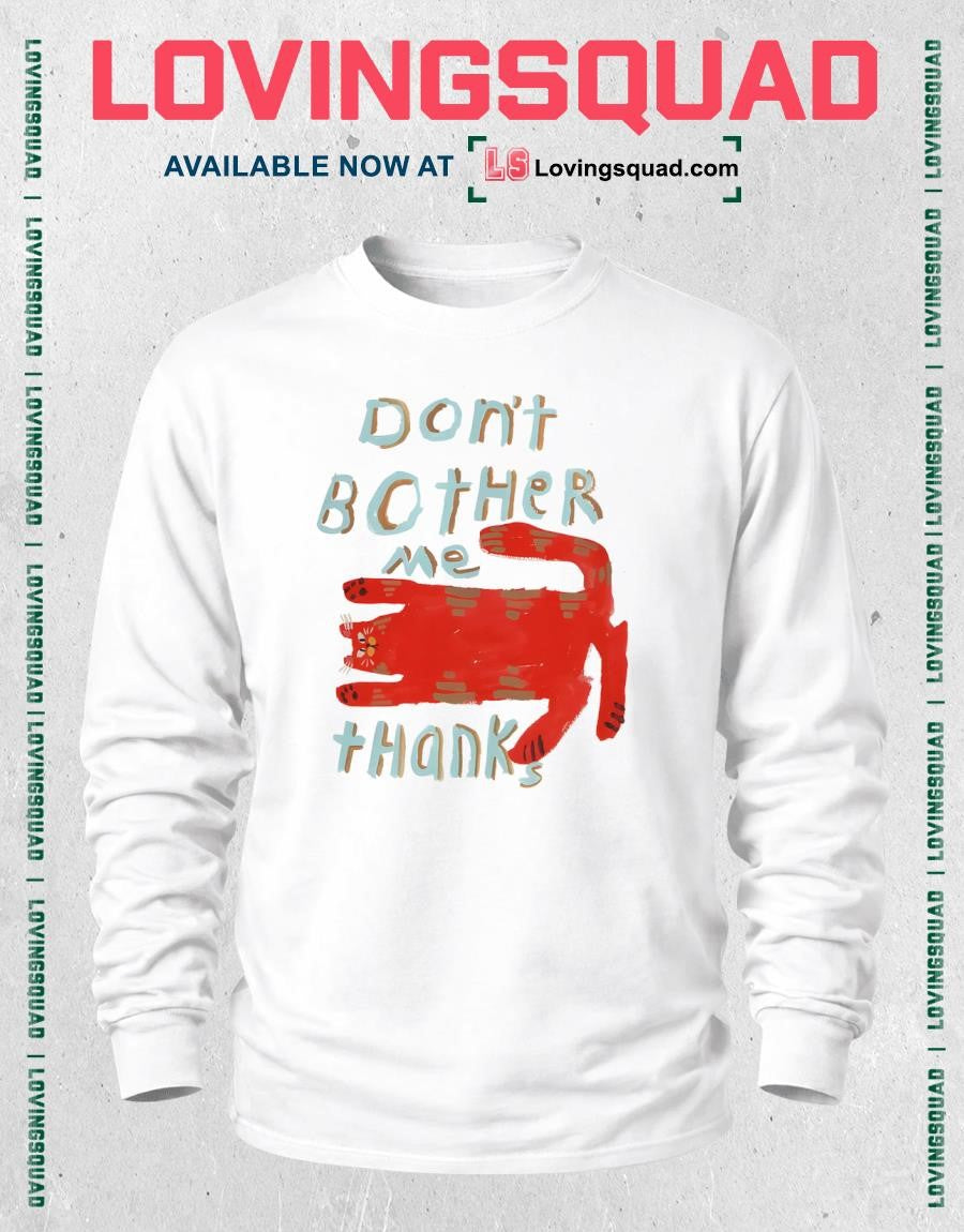 Don’t Bother Me Thanks Red Cat Shirt