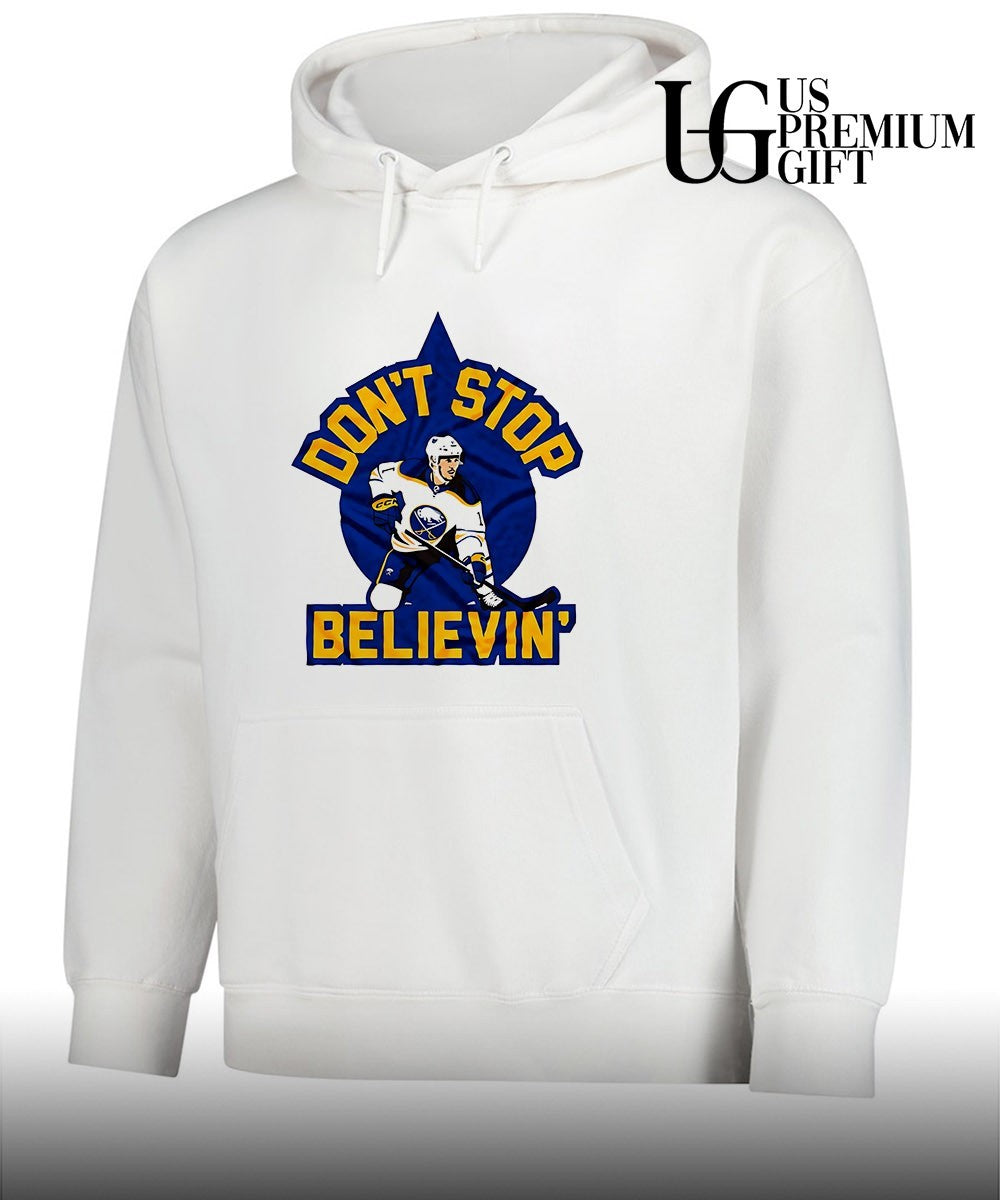 Don’t Stop Believin’ Buffalo Sabres NHL Hockey shirt