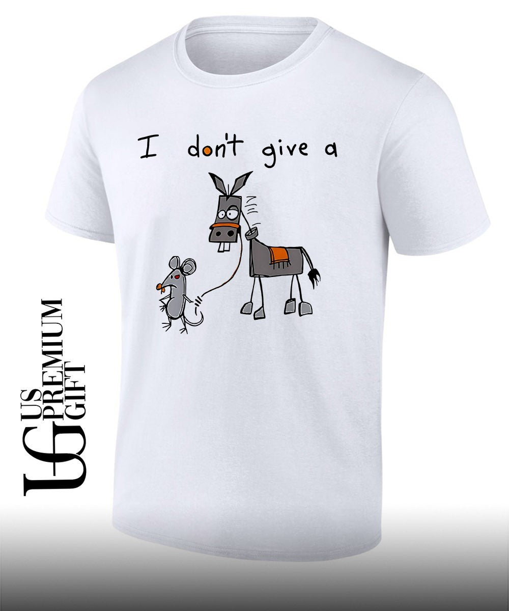 Don’t give a Rat’s Donkey shirt