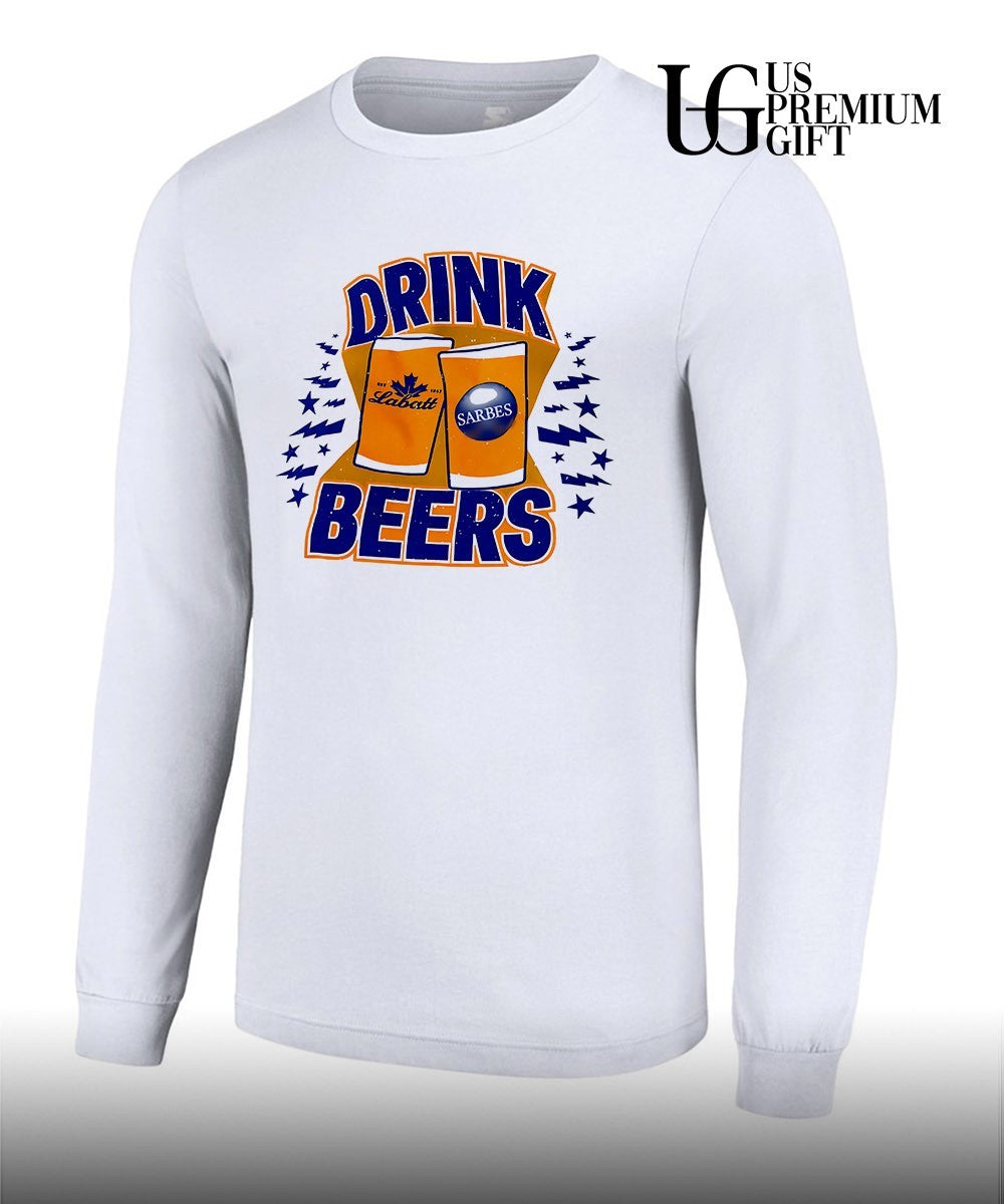 Drink Beers Buffalo Sabres NHL shirt