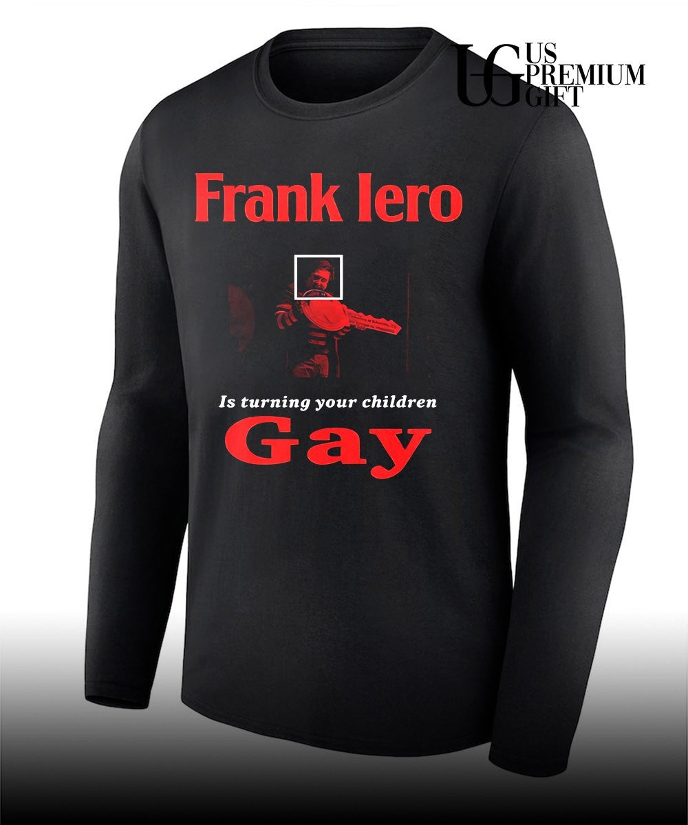 Frank Iero Is turning your children Gay shirt